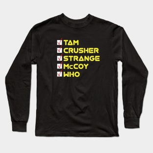 Pick Your (Fandom) Doctor Long Sleeve T-Shirt